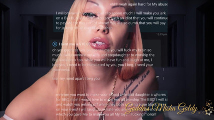 Goddess Misha Goldy: Diagnosis: the most disgusting taboo pervert! Part 1