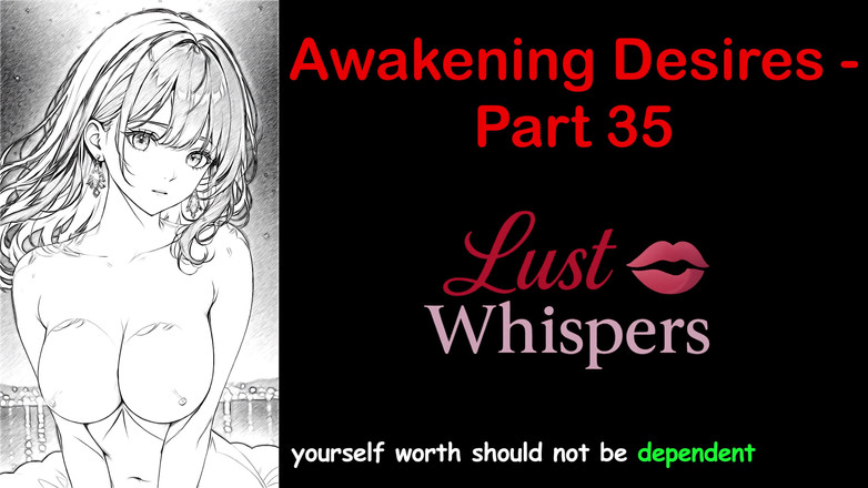 LustWhispers: Awakening desires - parte 35 - storia audio in inglese con sottotitoli