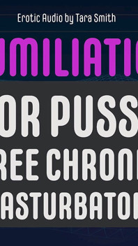 Humiliation for Pussy Free Masturbators
