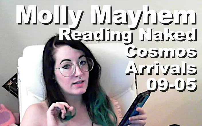 Cosmos naked readers: Moly Mayhem Reading Naked the Cosmos Arrivals Book 1, Chapter 9