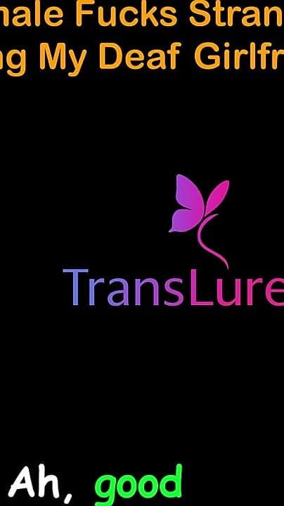 TransLure: เรื่องเย็ดเสียงภาษาอังกฤษ - สาวสองผิวดําเย็ดคนแปลกหน้าบนรถไฟใต้ดิน - เย็ดแฟนสาวหูหนวกของกู - 2