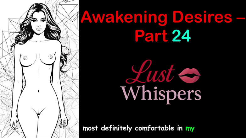 LustWhispers: Awakening desires - parte 24 - storia audio in inglese con sottotitoli