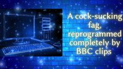 Goddess Misha Goldy: Cocksucking Fag Reprogrammed by BBC Clips