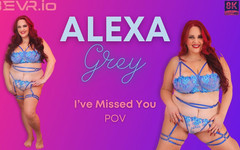Blush Erotica VR: Vr Alexa Grey- Seni özledim Bevr