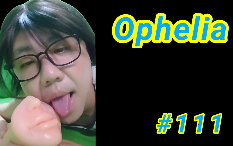 Ophelia 111 (Ophelia) Ophelia 111 (Ophelia)