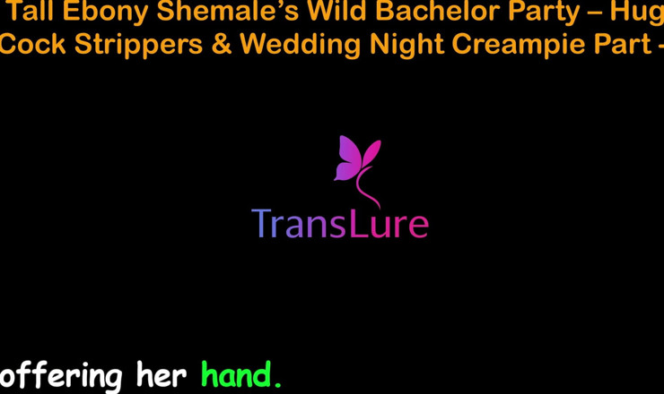 TransLure: เรื่องเย็ดเสียงภาษาอังกฤษ - ปาร์ตี้สละโสดสาวสองผิวดําตัวสูง - นักเต้นระบําเปลื้องผ้าควยใหญ่และแตกในคืนแต่งงาน - 1