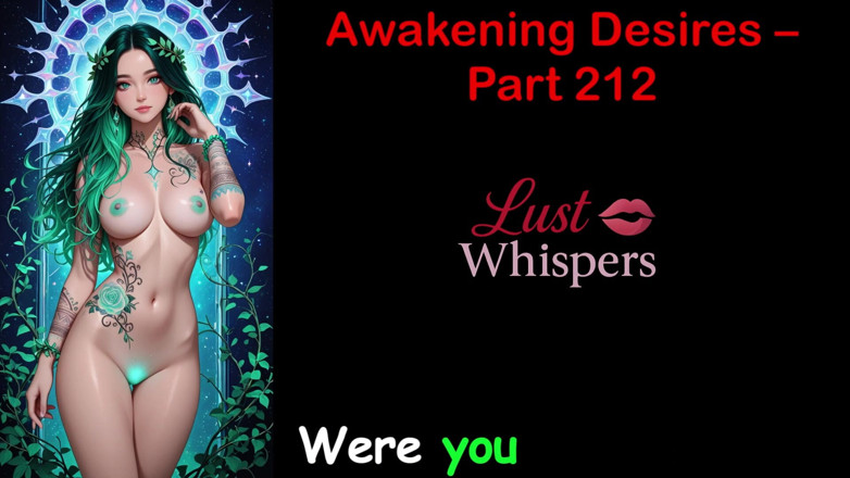 LustWhispers: Awakening Desires - Part Two Hundred Twelve - English Audio Story with...