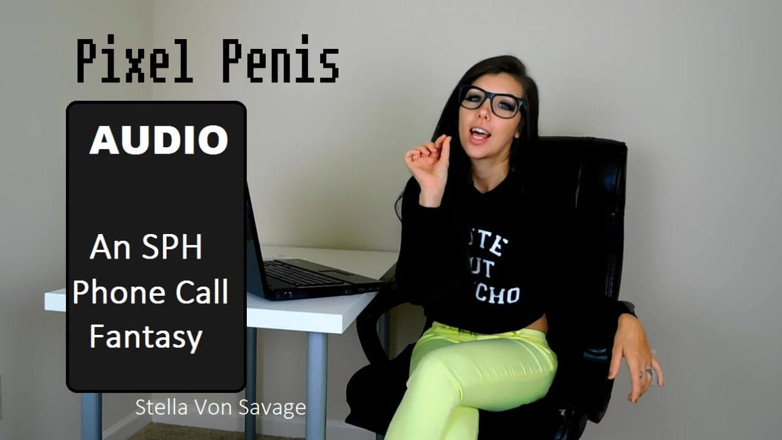 Stella Von Savage: Pixel Penis - Połączenie telefoniczne Sph Audio