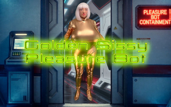 Juggsy-Ho-Doll: Golden Sissy Pleasure Bot