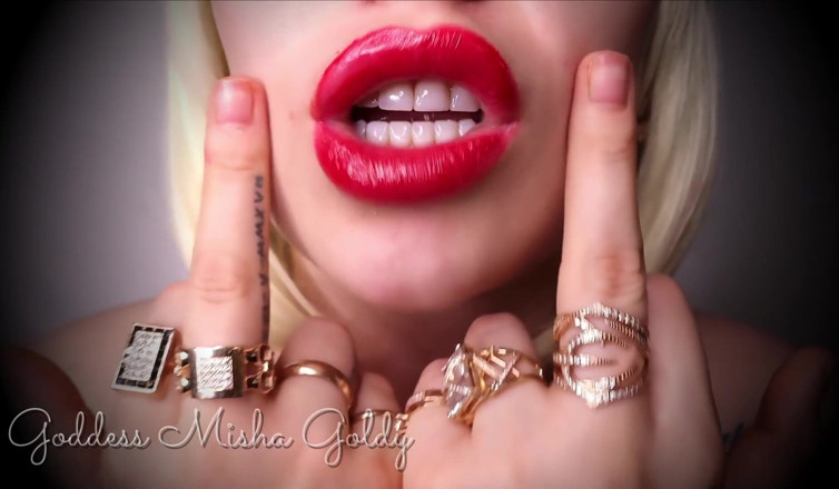 Goddess Misha Goldy: My Middle fingers and humiliations do not knock an erection...
