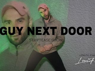 Loui Ferdi: Guy Next Door - Louiferdi&#039;nin striptiz gösterisi (film)
