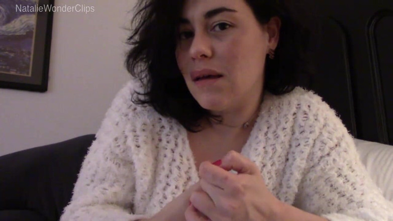 Natalie Wonder: Soothe me to relax stepdaddy the way you did when...