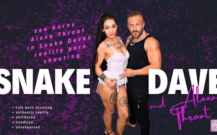 Snake Dave in VR 3D live porn shooting: Lensin arkasında Alexa Gırtlağına kadar yılan Dave ile tanışıyor