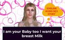 English audio sex story: 나는 너의 창녀가 너의 모유를 원해 - 영어 오디오 섹스 이야기