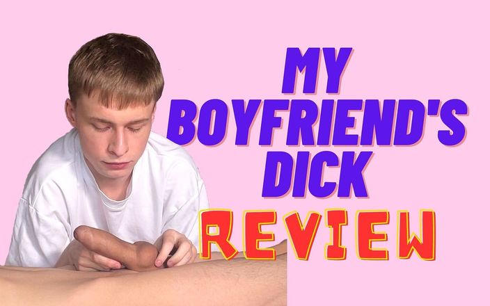 Matty and Aiden: Review of my boyfriend&amp;#039;s dick full video by Matty and...