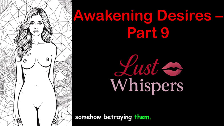 LustWhispers: Désirs de réveil - partie 9 - histoire audio en anglais avec sous-titres