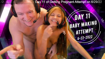 SexyGamingCouple: Day 11 wife breeding attempt - SexyGamingCouple
