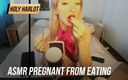 Holy Harlot: ASMR gravid från att äta
