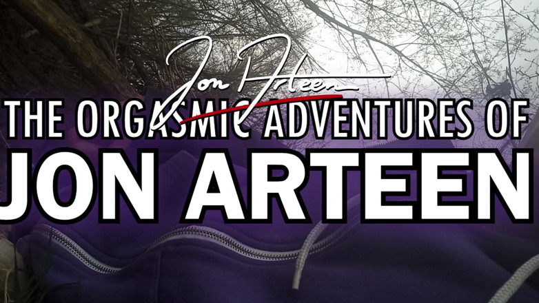 Jon Arteen: Die Orgasmischen Abenteuer Von Jon Arteen