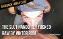 Bareback family club: Dziwka Nando Rey zerżnięta na surowo przez Viktora Roma