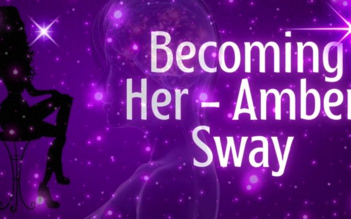 Goddess Misha Goldy: Becoming Her - Amber Sway