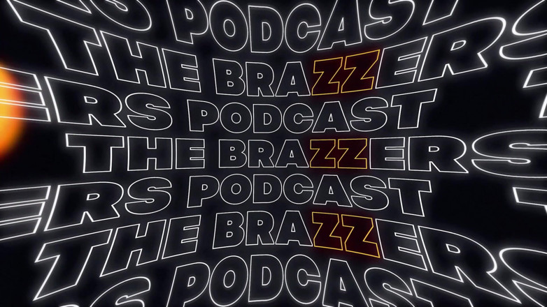 The Brazzers Podcast: 브라저 팟캐스트: 에피소드 11