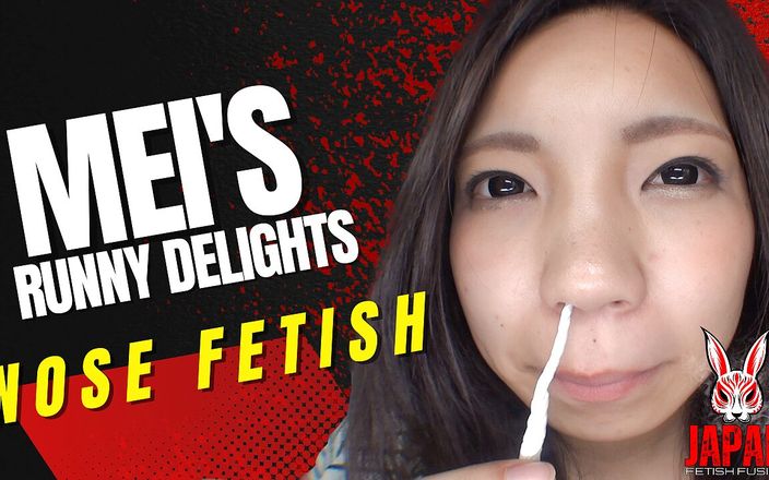 Japan Fetish Fusion: Mei के नाक के चमत्कार - runny delights