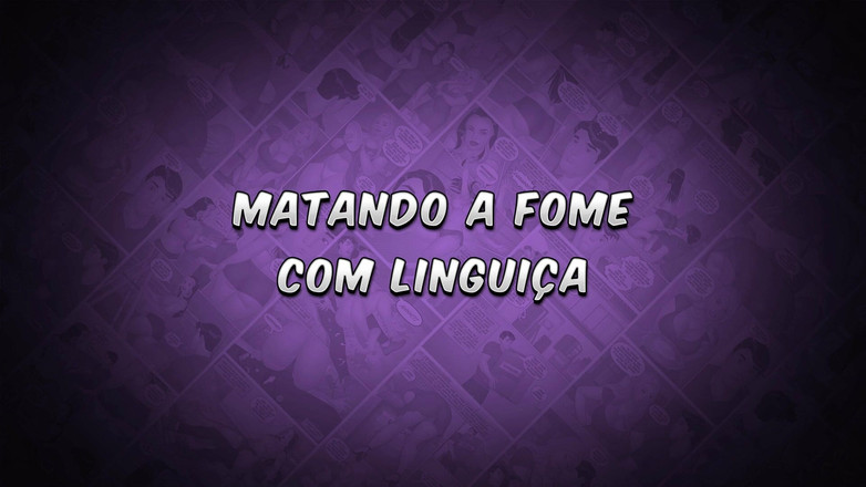 Tufos: Matando a Fome Com Linguica