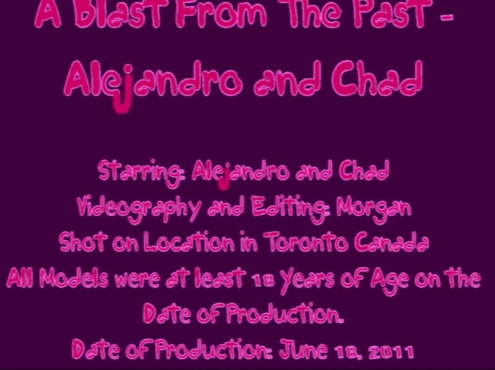 The Great Canadian Male: Một vụ nổ từ quá khứ - Alejandro và Chad