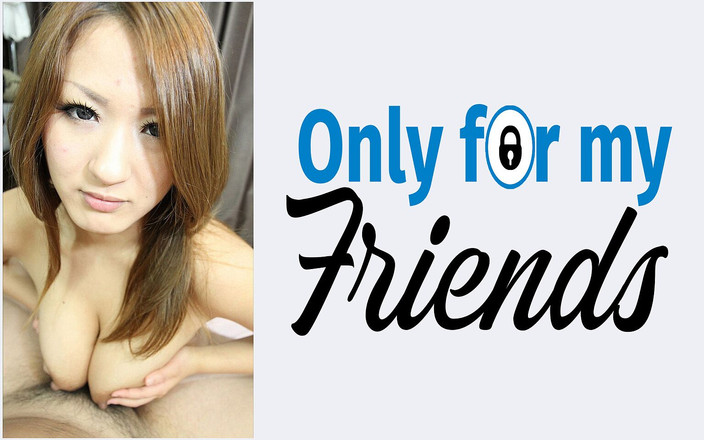Only for my Friends: She Grew Into Adulthood and a Red-haired Japanese Slut Is...