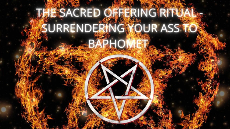 Goddess Misha Goldy: Das heilige opferritual - deinen arsch baphomet ergeben