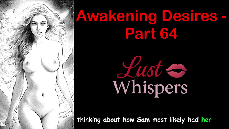 LustWhispers: Awakening desires - Parte 64 - storia audio in inglese con sottotitoli