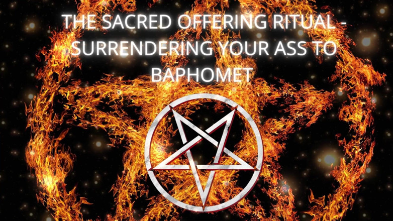 Goddess Misha Goldy: Ritualul oferind sacru - predarea curului pentru Baphomet