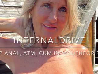 Internal drive: Deep Anal, ATM, Cum in Mouth for Fans