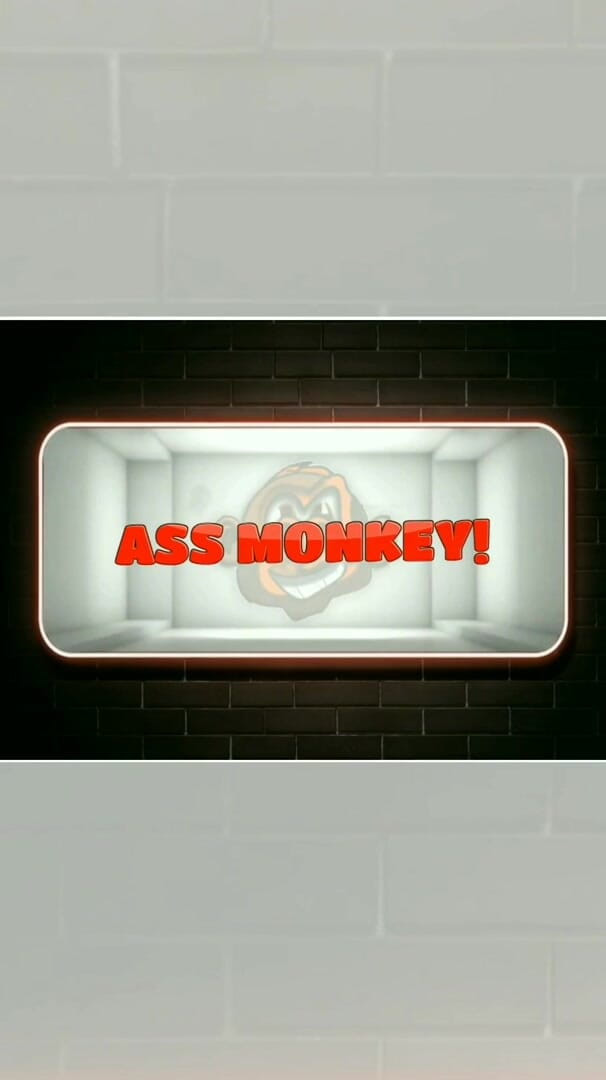 Ass Monkey: It Just Opens (no Lube) - Với sự tham gia của dj...