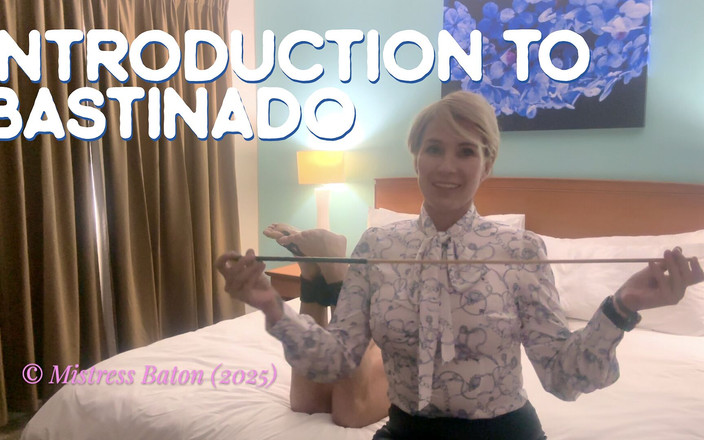 MistressBaton: Bastinado का परिचय