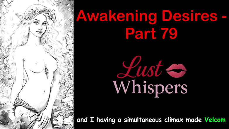 LustWhispers: Awakening Desires - Część 79 - Angielska historia audio z napisami