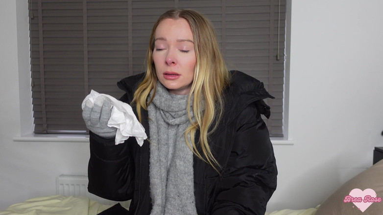 Brea Rose: 我感冒了