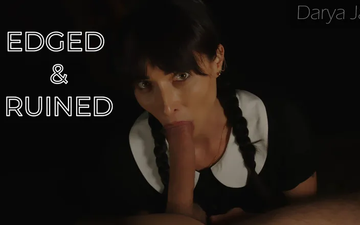 Darya Jane: Edged &amp; Ruined by Wednesday Addams