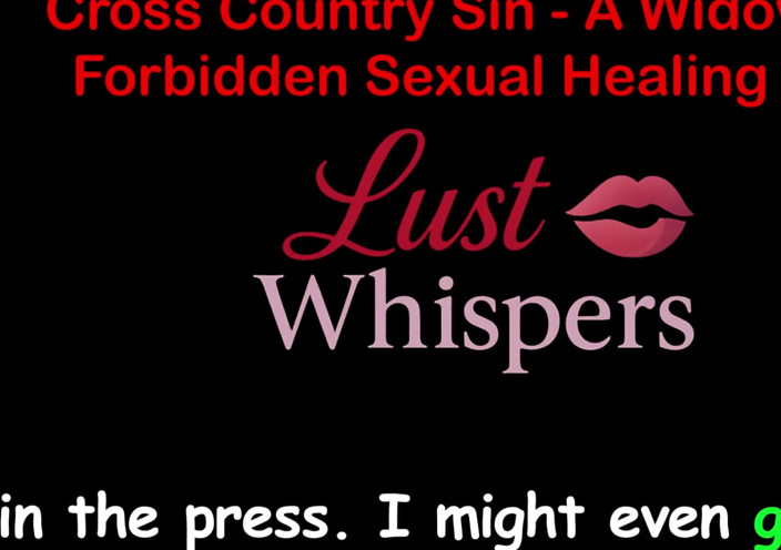 LustWhispers: Cross country Sin: die sexuelle heilung eines witwers teil 92 - englische...