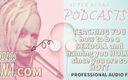 Camp Sissy Boi: Apenas áudio - Kinky podcast 17 - Ensinando-lhe como ser um sexdoll e nomeando...