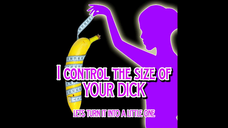 Campsissyboi: AUDIO ONLY - I control the size of your dick lets...