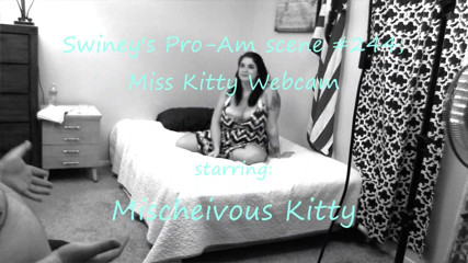 Swiney's Pro Am: Travesso kitty sexo na webcam