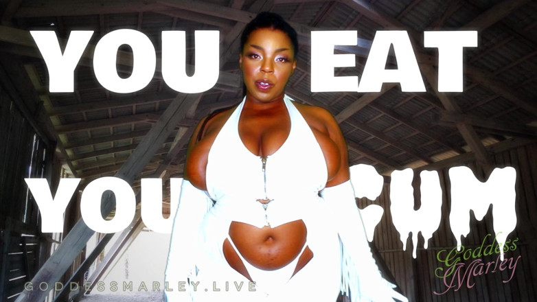 Goddess Marley: Made to Eat Cum!