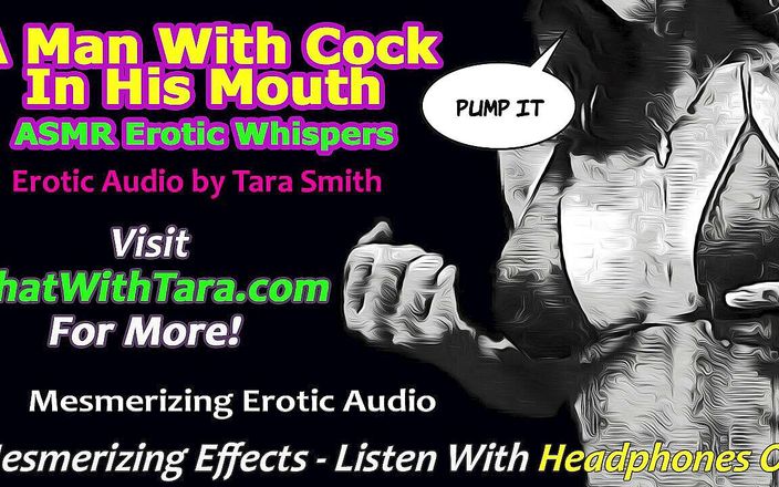 Dirty Words Erotic Audio by Tara Smith: ASMR एक आदमी अपने मुंह में लंड के साथ
