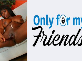 Only for my Friends: Первое порно Lickable Stylez, большая чернокожая шлюшка с бритой вагиной обожает кончать на секс-игрушках