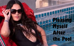 Asian Goddess: Compiacendo me stesso dopo la piscina