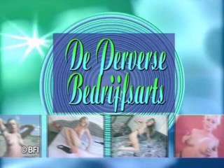 Naughty by nature in Holland: The perverted company doctor