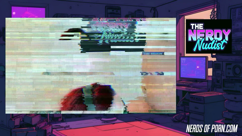 Nerds Of Porn: Napalona na streamie