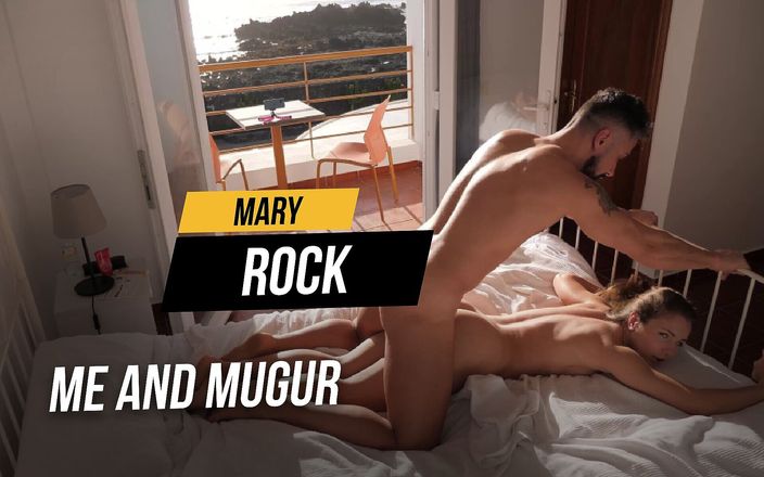 Mary Rock: Mary Rock e Mugur